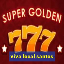 viva local santos
